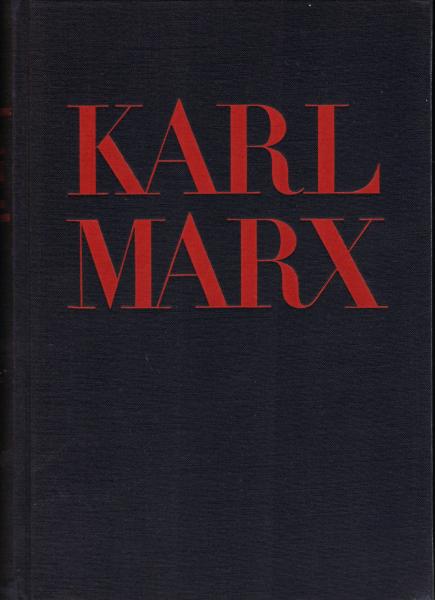 Karl Marx : Geschichte seines Lebens