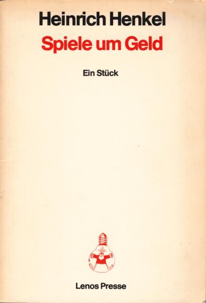 Spiele um Geld : ein Stück