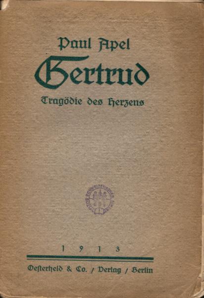 Gertrud : Tragödie des Herzens ; 3 Akte