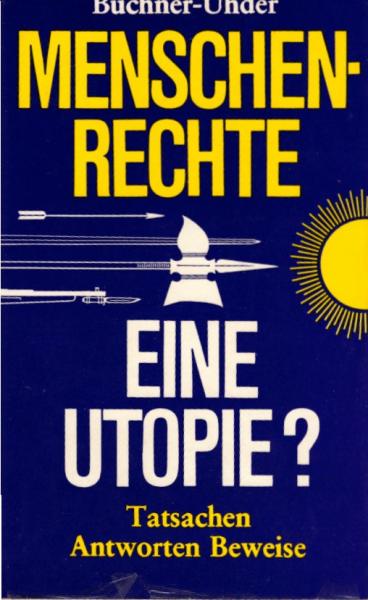 Menschenrechte - eine Utopie?