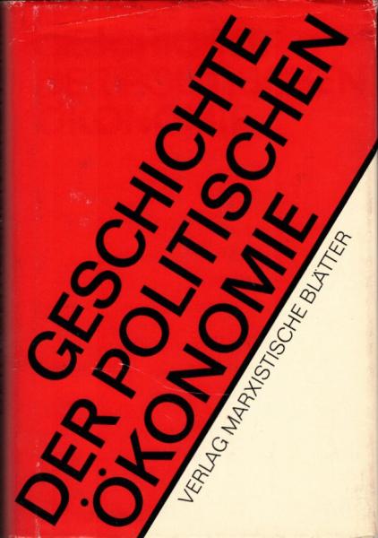 Geschichte der politischen Ökonomie : Grundriss