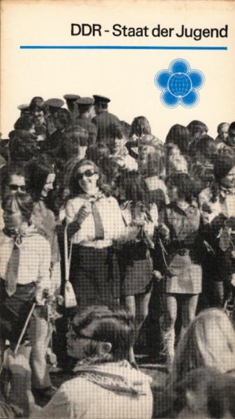DDR - Staat der Jugend.