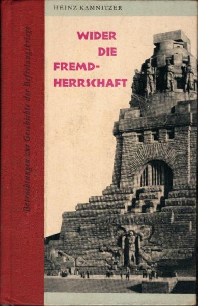 Wider die Fremdherrschaft : Betrachtungen zur Geschichte der Befreiungskriege