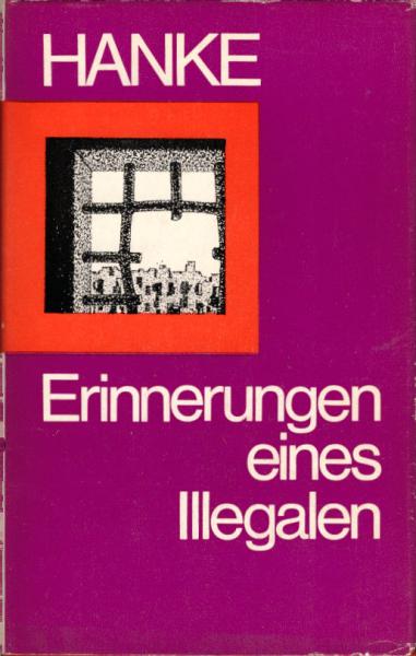 Erinnerungen eines Illegalen
