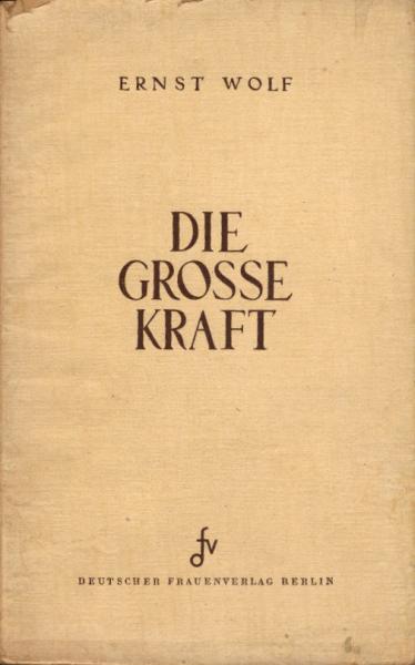 Die grosse Kraft