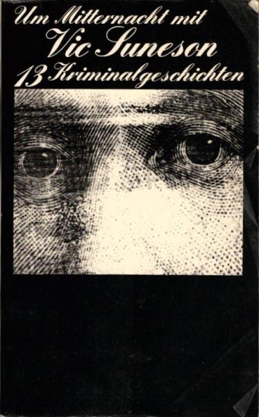 Um Mitternacht mit Vic Suneson : 13 Kriminalgeschichten
