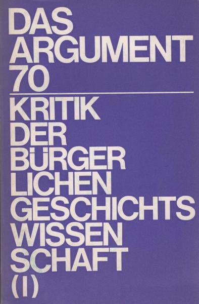 Das Argument. Zeitschrift für Philosophie und Sozialwissenschaften. Nr. 70, Sonderband : Kritik der bürgerlichen Wissenschaft; 1.