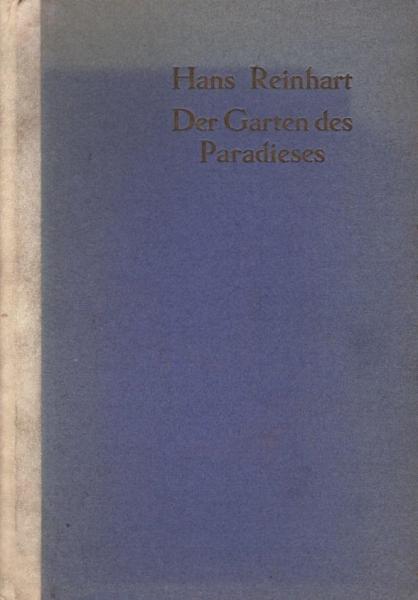 Der Garten des Paradieses : dramatische Rhapsodie aus Andersen / Hans Reinhart
