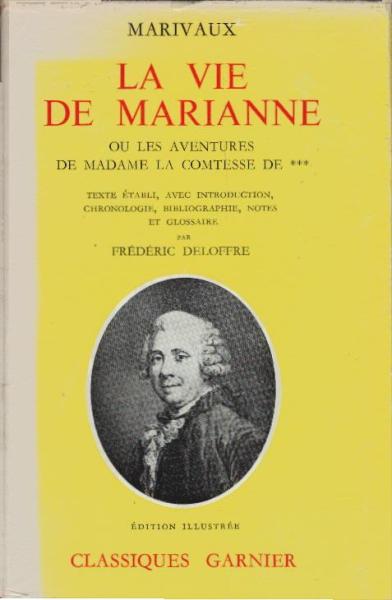 La vie de Marianne ou Les aventures de Madame la comtesse de ***
