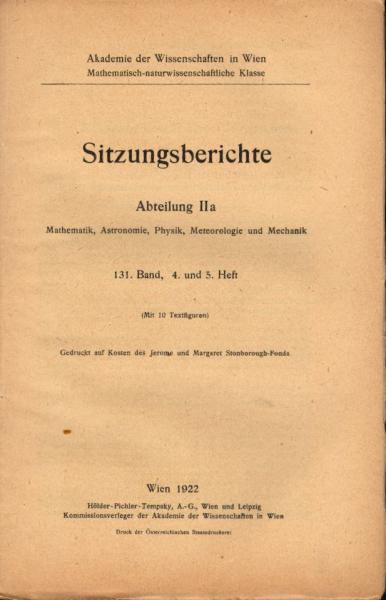 Sitzungsberichte : Abteilung 2a ; 131. Band. 4. und 5. Heft