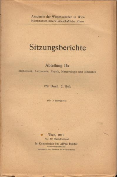 Sitzungsberichte : Abteilung 2a ; 128. Band. 2. Heft