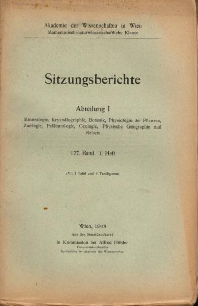 Sitzungsberichte : Abteilung 1 ; 127. Band. 1. Heft