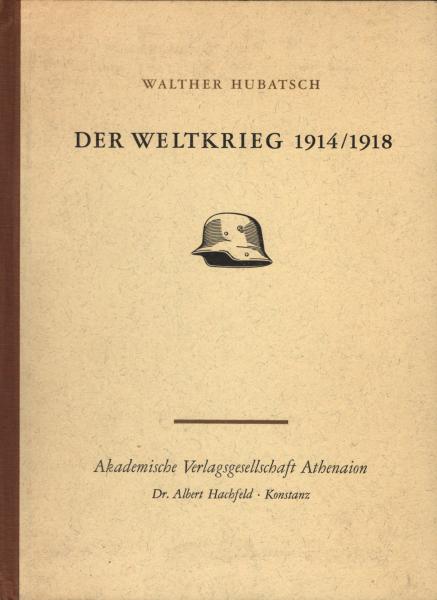 Der Weltkrieg 1914/1918