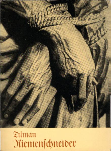 Tilman Riemenschneider : zwischen Krummstab u. Morgenstern / Wolfgang Trappe. Hrsg. vom Pädag. Kreiskabinett Worbis in Verbindung mit d. Kulturbund d. DDR Worbis
