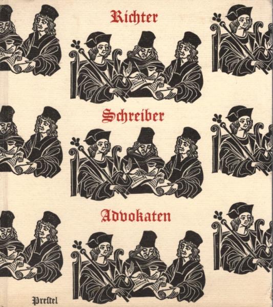 Richter, Schreiber, Advokaten