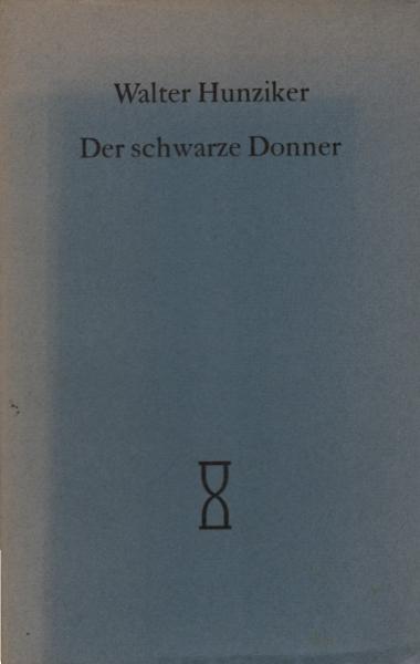 Der schwarze Donner