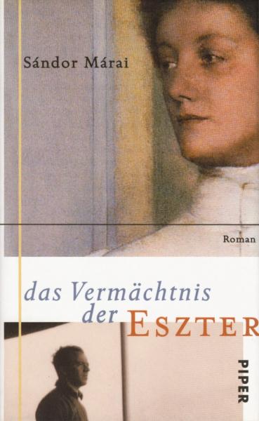 Das Vermächtnis der Eszter : Roman