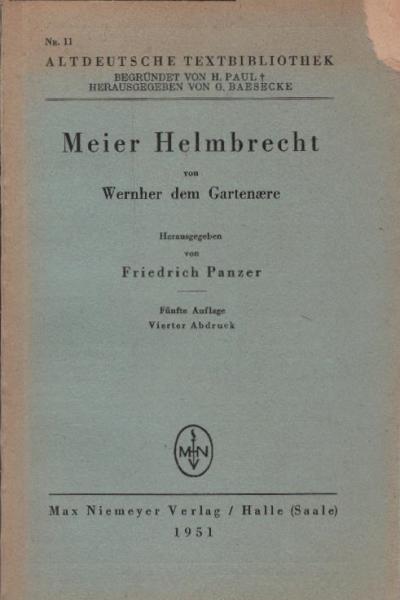 Meier Helmbrecht / Wernher der Gartenaere