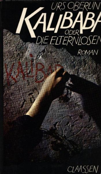 Kalibaba oder Die Elternlosen : Roman