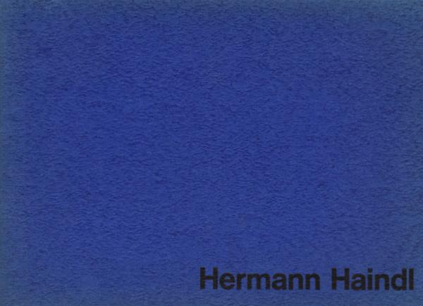 Hermann Haindl. Ausstellung von Malerei und Graphik im Kurfürstlichen Schloß zu Koblenz. 27. März bis 15. April 1965