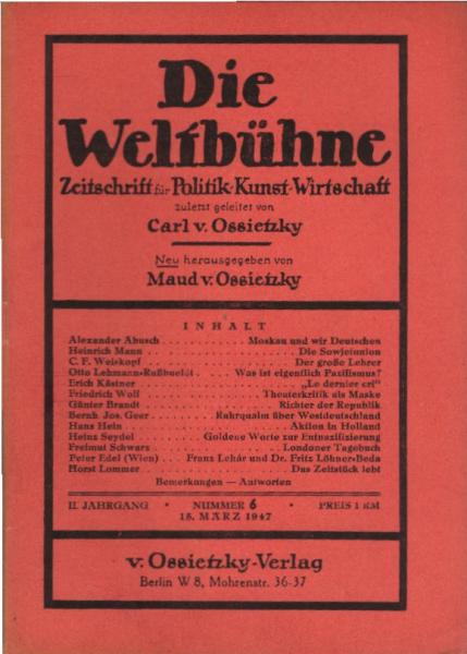 Die Weltbühne. Wochenschrift für Politik / Kunst / Wirtschaft. Heft 6, 1947