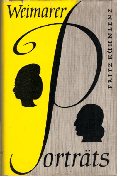 Weimarer Porträts, Teil: Männer und Frauen um Goethe und Schiller