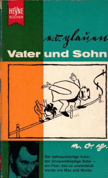 Vater und Sohn : Eine Ausw. d. lustigsten Bildgeschichten / E. O. Plauen. Mit e. Vorw. von Kurt Kusenberg