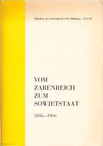 Rußland im Zeitalter des Nationalsozialismus und Imperialismus (1856 - 1917)