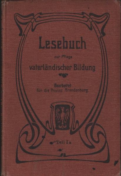 Lesebuch zur Pflege vaterländischer Bildung. 1a, Zweites Schuljahr : für die Provinz Brandenburg