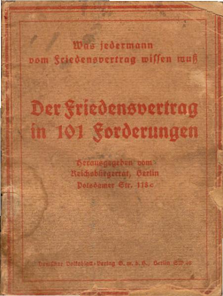 Der Friedensvertrag in 101 Forderungen  / Hrsg. vom Reichsbürgerrat, Berlin