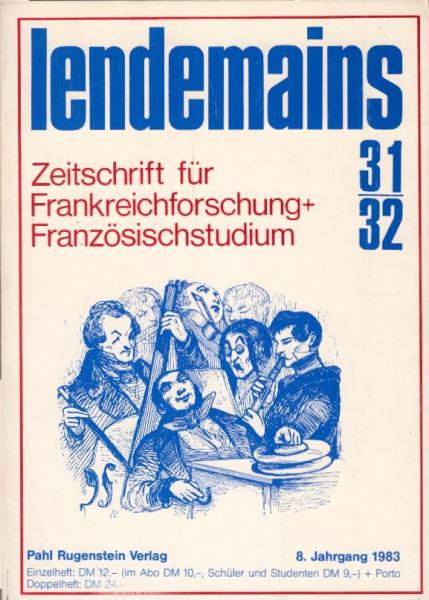 lendemains : Zeitschrift für Frankreichforschung + Französischstudium; 8. Jahrgang 1983, Heft 31/32. Schwerpunkt: Musik in Paris/ Stendhal