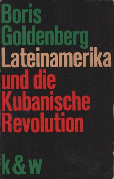 Lateinamerika und die kubanische Revolution