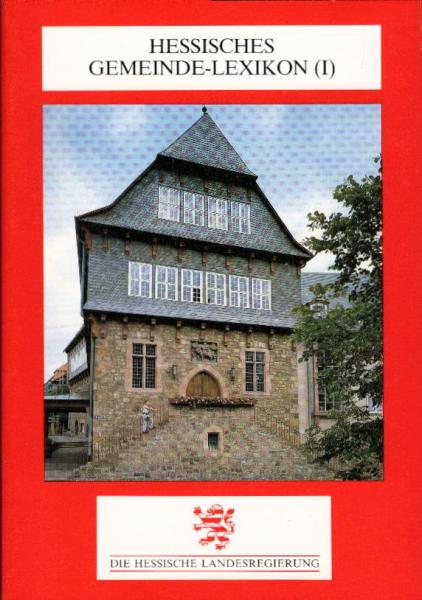 Hessisches Gemeinde-Lexikon, Teil: (1).