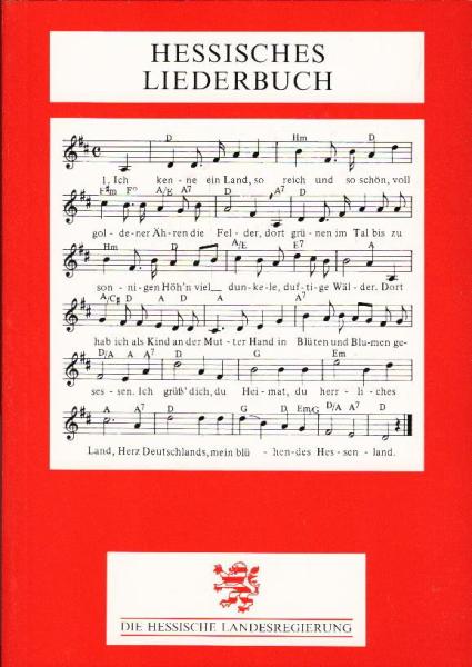 Hessisches Liederbuch : alte Lieder aus hessischen Landschaften / [ausgew. und eingeleitet von Hans-Jürgen Fuchs. Musikalische Bearb. von Peter Mühlbauer]