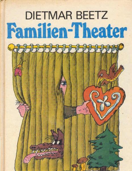 Familien-Theater / Dietmar Beetz