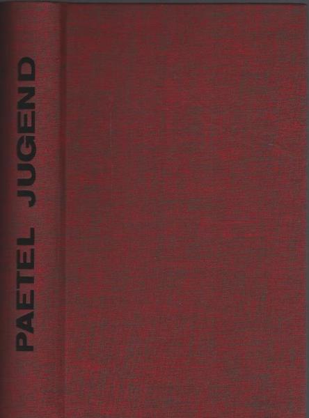 Jugend in der Entscheidung : 1913, 1933, 1945 / Karl O. Paetel