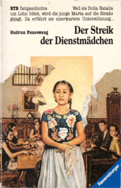 Der Streik der Dienstmädchen / Gudrun Pausewang