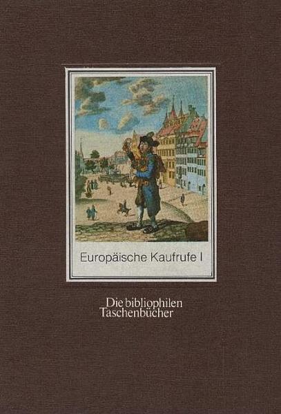 Europäische Kaufrufe, Teil: 1., Mitteleuropa, England, Russland