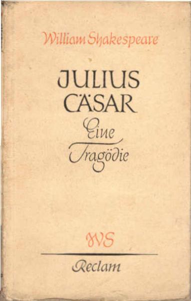 Julius Cäsar : Eine Tragödie