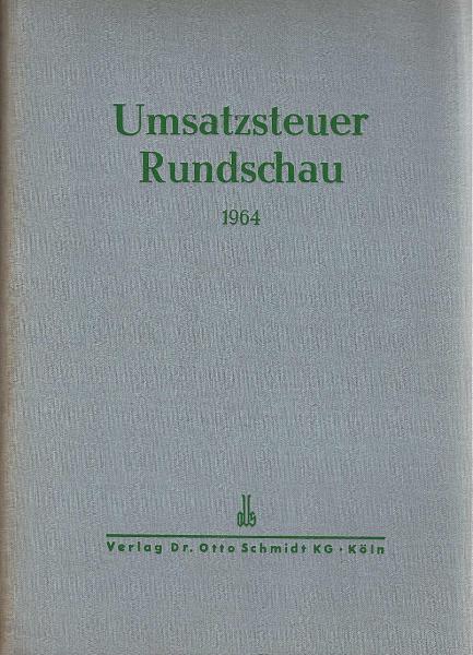 Umsatzsteuer-Rundschau; 13. Jahrgang 1964