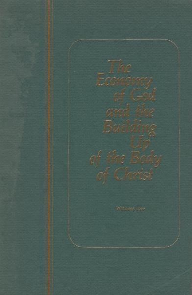 The economy of God and the building up of the body of Christ