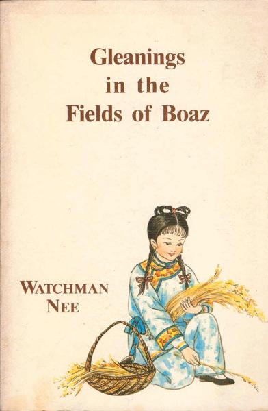 Gleanings in the fields of Boaz