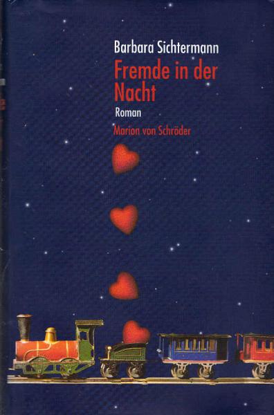 Fremde in der Nacht : Roman / Barbara Sichtermann
