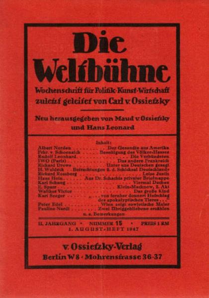 Die Weltbühne. Wochenschrift für Politik / Kunst / Wirtschaft. Heft 15, 1947