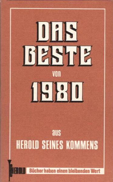 Das Beste von 1980 aus Herold seines Kommens