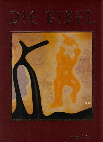 Die Bibel : [gute Nachricht ; Altes und Neues Testament ; mit den Spätschriften des Alten Testaments (deuterokanonische Schriften/Apokryphen)] / Immendorff. [Red. Leitung: Florian von Heintze Armin Sinnwell]