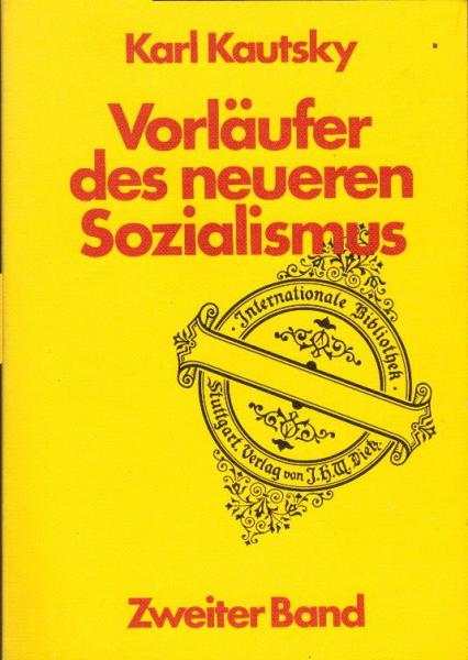 Vorläufer des neueren Sozialismus, Teil: Bd. 2., Der Kommunismus in der deutschen Reformation