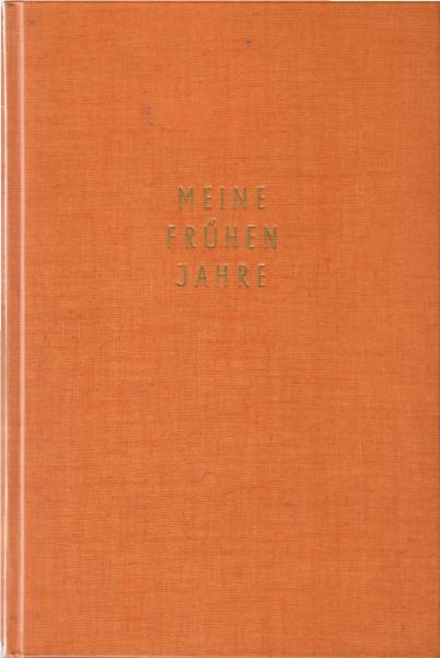 Meine frühen Jahre