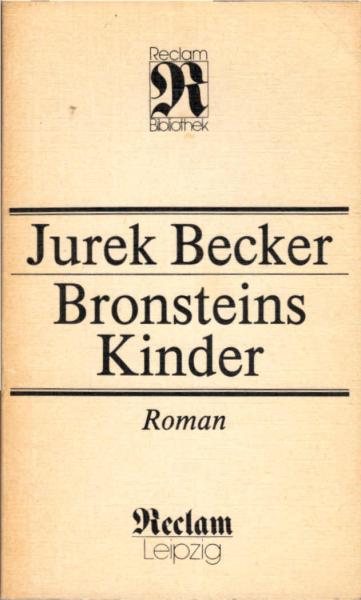 Bronsteins Kinder : Roman / Jurek Becker