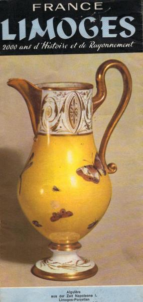 Limoges : 2000 ans d´ Histoire et de Rayonnment